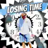 Losing Time - Single album lyrics, reviews, download