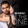Be the One (feat. Vee tha Rula) - Single album lyrics, reviews, download