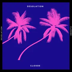 Desolation - Single by Cloode album reviews, ratings, credits