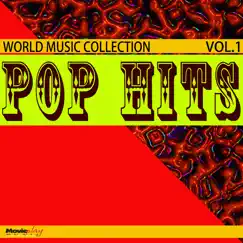 World Music Collection: Pop Hits, Vol. 1 by Space 2-000, Inti-Aymará & Symphonic Rock Project Singers Plays album reviews, ratings, credits