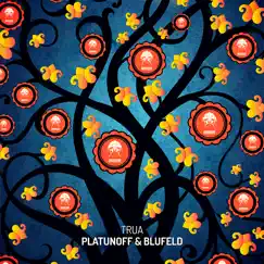 Trua - Single by Platunoff & Blufeld album reviews, ratings, credits