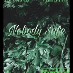 Nobody Safe (feat. Young King & Ktebreezo) - Single by Lil Dumo album reviews, ratings, credits