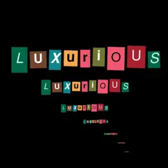 Luxurious - Single by Dooney album reviews, ratings, credits