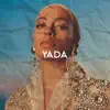 Yada - Single album lyrics, reviews, download