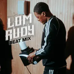 Lom Rudy Beat Mix by LOM Rudy album reviews, ratings, credits