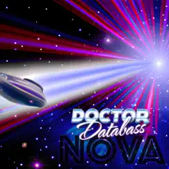 Nova - Single by Doctor DataBass album reviews, ratings, credits