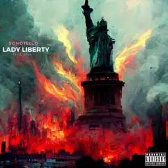 Lady Liberty - Single by Donotello album reviews, ratings, credits