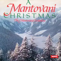 A Mantovani Christmas by The Mantovani Orchestra album reviews, ratings, credits