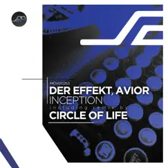 Inception - EP by Der Effekt, Avior & Circle of Life album reviews, ratings, credits