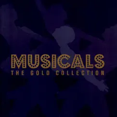 Musicals- The Gold Collection by Various Artists album reviews, ratings, credits