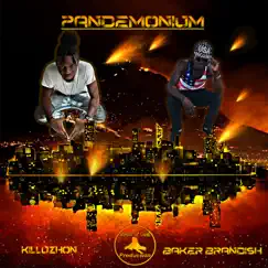 Pandemonium - Single by Killuzhon & Baker Brandish album reviews, ratings, credits