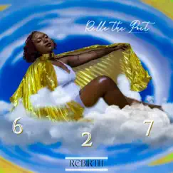 627 Rebirth - EP by Relle The Poet album reviews, ratings, credits