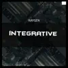 Integrative - Single album lyrics, reviews, download