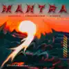 MANTRA (feat. Dozza & Hedonik0) - Single album lyrics, reviews, download