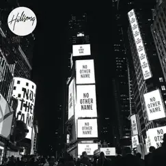 No Other Name (Live) by Hillsong Worship album reviews, ratings, credits