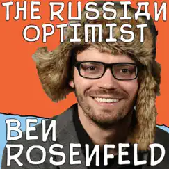 The Russian Optimist by Ben Rosenfeld album reviews, ratings, credits