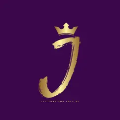 Say That You Love Me - Single by J album reviews, ratings, credits