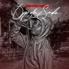 Opp Da Smoke - Single by CHIBI LOL album reviews, ratings, credits