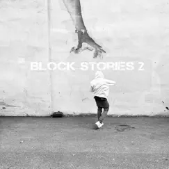 Block Stories 2 (Deluxe) [2022 Remastered Version] by Sly Uzimaki album reviews, ratings, credits