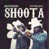 Shoota (feat. Kells) - Single album lyrics, reviews, download