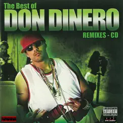 The Best of Don Dinero by Don Dinero album reviews, ratings, credits