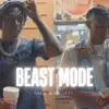 Beast Mode (feat. Mgm Lett) - Single album lyrics, reviews, download