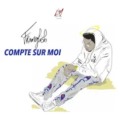 Compte sur moi - Single by Franglish album reviews, ratings, credits