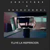 Fluye la Inspiración - Single album lyrics, reviews, download