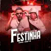 Festinha no Apê - Single album lyrics, reviews, download