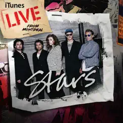 ITunes Live from Montreal by Stars album reviews, ratings, credits