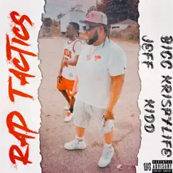 Rap Tactics (feat. KrispyLife Kidd) Song Lyrics