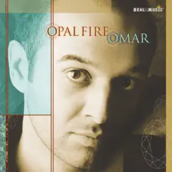 Opal Fire by Omar Akram album reviews, ratings, credits