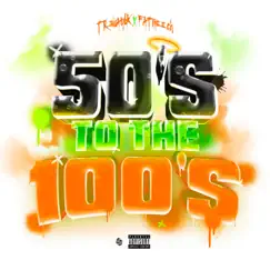 50's To the 100's Song Lyrics