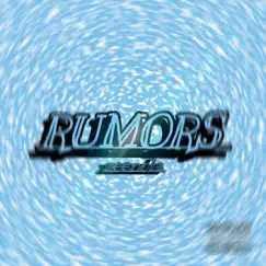 Rumors - Single by Zeenola album reviews, ratings, credits