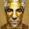 Eat the Rich - Single album lyrics, reviews, download