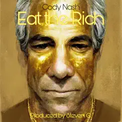 Eat the Rich - Single by Cody Nash album reviews, ratings, credits
