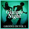 Groove on Vol 3 album lyrics, reviews, download