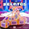 Relatos - Single album lyrics, reviews, download