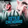 Estilo Cachorro (Brega Funk) - Single album lyrics, reviews, download