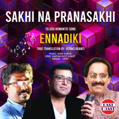 Sakhi Na Pranasakhi (feat. East Coast Vijayan & Manjari) - Single by Tippu album reviews, ratings, credits
