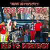 Nakhi Yb Presents: Bagg Bandit Gang - Bbg Vs Everybxdy album lyrics, reviews, download
