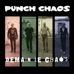 Demain le Chaos by Punch Chaos album reviews, ratings, credits