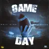 Game Day (feat. D.U.K.E) [Radio Edit] - Single album lyrics, reviews, download