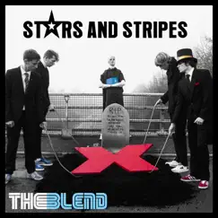 Stars and Stripes - Single by The Blend album reviews, ratings, credits