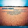 Pärt: Stabat Mater album lyrics, reviews, download