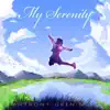 My Serenity album lyrics, reviews, download