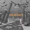 DEMONS (feat. Boredpersonful) - Single album lyrics, reviews, download