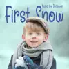 First Snow song lyrics