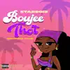 Boujee Thot - Single album lyrics, reviews, download