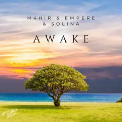 Awake - Single by M4hir, Empere & Solina album reviews, ratings, credits